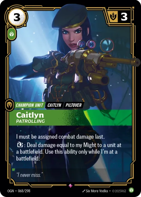 Caitlyn, Patrolling