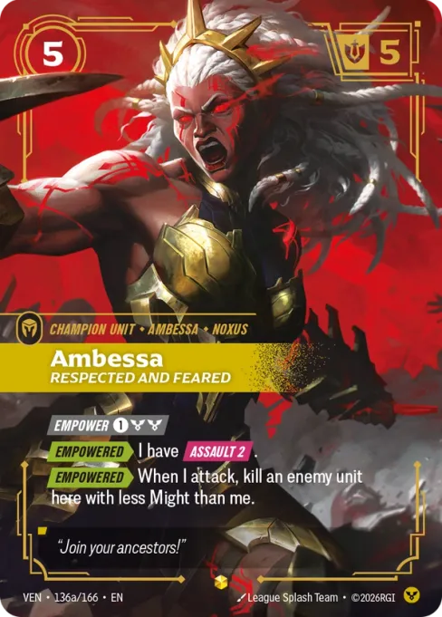Ambessa, Respected and Feared