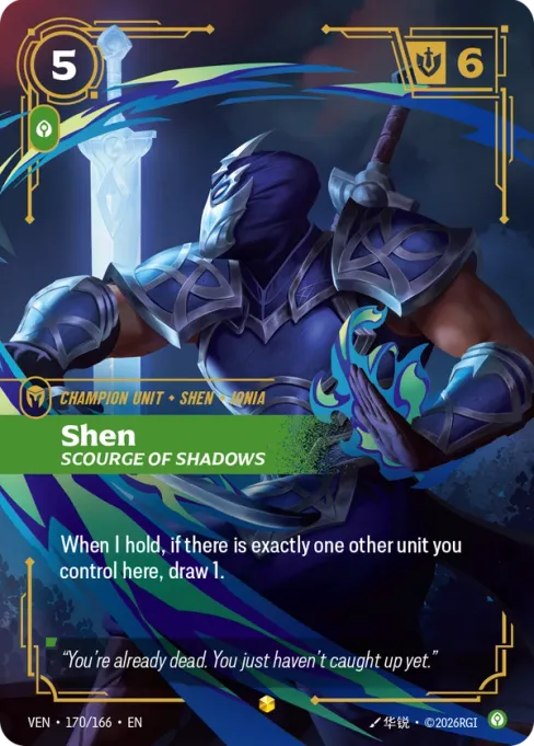 Shen, Scourge of Shadows